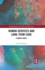 Human Services and Long-term Care : A Market Model - eBook