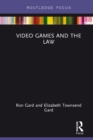 Video Games and the Law - eBook