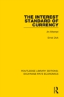 The Interest Standard of Currency : An Attempt - eBook