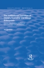 The Institutional Transition of China's Township and Village Enterprises : Market Liberalization, Contractual Form Innovation and Privatization - eBook