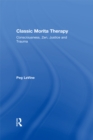 Classic Morita Therapy : Consciousness, Zen, Justice and Trauma - eBook