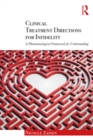 Clinical Treatment Directions for Infidelity : A Phenomenological Framework for Understanding - eBook