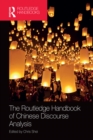 The Routledge Handbook of Chinese Discourse Analysis - eBook