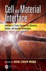 Cell and Material Interface : Advances in Tissue Engineering, Biosensor, Implant, and Imaging Technologies - eBook
