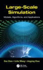 Large-Scale Simulation : Models, Algorithms, and Applications - eBook