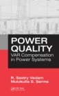 Power Quality : VAR Compensation in Power Systems - eBook