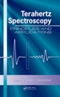 Terahertz Spectroscopy : Principles and Applications - eBook