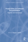 Perspectives on Software Documentation : Inquiries and Innovations - eBook