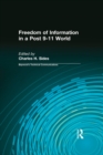 Freedom of Information in a Post 9-11 World - eBook