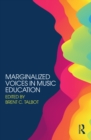 Marginalized Voices in Music Education - eBook