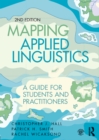 Mapping Applied Linguistics : A Guide for Students and Practitioners - eBook