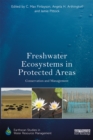 Freshwater Ecosystems in Protected Areas : Conservation and Management - eBook