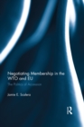 Negotiating Membership in the WTO and EU - eBook