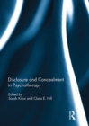 Disclosure and Concealment in Psychotherapy - eBook