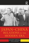 Japan–China Relations in the Modern Era - eBook