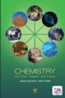 Chemistry : Our Past, Present, and Future - eBook