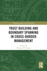 Trust Building and Boundary Spanning in Cross-Border Management - eBook