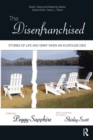The Disenfranchised : Stories of Life and Grief When an Ex-Spouse Dies - eBook