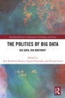 The Politics and Policies of Big Data : Big Data, Big Brother? - eBook
