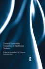 Toward Sustainable Transitions in Healthcare Systems - eBook