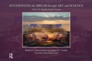 Envisioning the Dream Through Art and Science - eBook