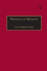Writings on Medicine : Printed Writings 1641-1700: Series II, Part One, Volume 4 - eBook