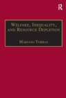 Welfare, Inequality, and Resource Depletion : A Reassessment of Brazilian Economic Growth - eBook