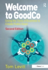 Welcome to GoodCo : Using the Tools of Business to Create Public Good - eBook