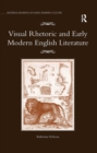Visual Rhetoric and Early Modern English Literature - eBook