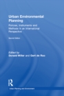 Urban Environmental Planning : Policies, Instruments and Methods in an International Perspective - eBook