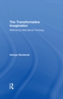 The Transformative Imagination : Rethinking Intercultural Theology - eBook