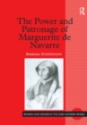 The Power and Patronage of Marguerite de Navarre - eBook