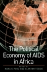 The Political Economy of AIDS in Africa - eBook