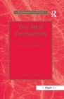 The New Crusaders : Images of the Crusades in the 19th and Early 20th Centuries - eBook