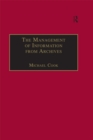 The Management of Information from Archives - eBook
