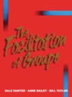 The Facilitation of Groups - eBook