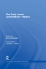 The Early Islamic Grammatical Tradition - eBook