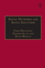 Social Networks and Social Exclusion : Sociological and Policy Perspectives - eBook