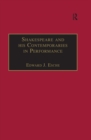 Shakespeare and his Contemporaries in Performance - eBook