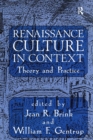 Renaissance Culture in Context : Theory and Practice - eBook