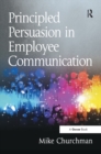 Principled Persuasion in Employee Communication - eBook