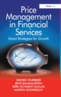 Price Management in Financial Services : Smart Strategies for Growth - eBook