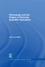 Phrenology and the Origins of Victorian Scientific Naturalism - eBook