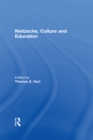 Nietzsche, Culture and Education - eBook