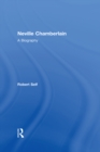 Neville Chamberlain : A Biography - eBook