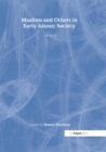 Muslims and Others in Early Islamic Society - eBook