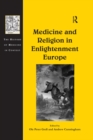 Medicine and Religion in Enlightenment Europe - eBook