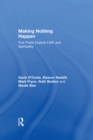 Making Nothing Happen : Five Poets Explore Faith and Spirituality - eBook