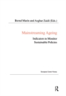 Mainstreaming Ageing : Indicators to Monitor Sustainable Progress and Policies - eBook
