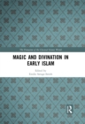 Magic and Divination in Early Islam - eBook
